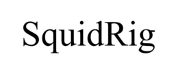 SQUIDRIG trademark