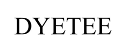 DYETEE trademark