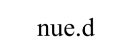 NUE.D trademark