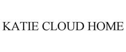 KATIE CLOUD HOME trademark