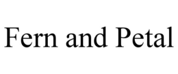 FERN AND PETAL trademark