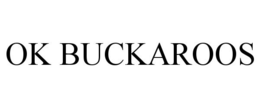OK BUCKAROOS trademark