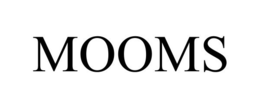 MOOMS trademark
