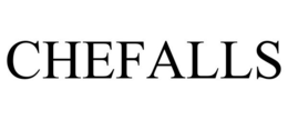 CHEFALLS trademark