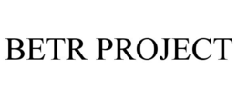 BETR PROJECT trademark