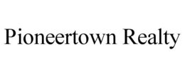 PIONEERTOWN REALTY trademark