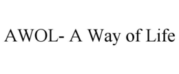 AWOL- A WAY OF LIFE trademark