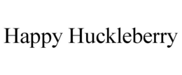 HAPPY HUCKLEBERRY trademark