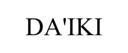 DA'IKI trademark