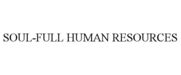 SOUL-FULL HUMAN RESOURCES trademark