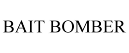BAIT BOMBER trademark