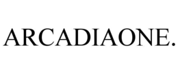 ARCADIAONE. trademark
