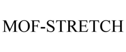 MOF-STRETCH trademark