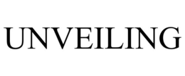 UNVEILING trademark