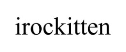 IROCKITTEN trademark