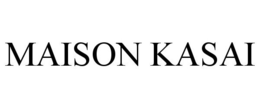 MAISON KASAI trademark