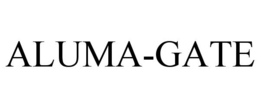 ALUMA-GATE trademark