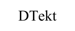 DTEKT trademark