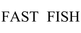 FAST FISH trademark