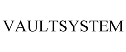 VAULTSYSTEM trademark