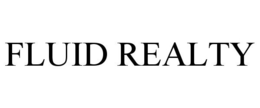 FLUID REALTY trademark