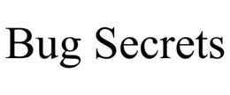BUG SECRETS trademark