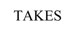TAKES trademark