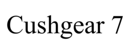 CUSHGEAR 7 trademark