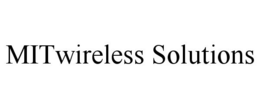 MITWIRELESS SOLUTIONS trademark