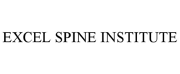 EXCEL SPINE INSTITUTE trademark