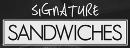 SIGNATURE SANDWICHES trademark