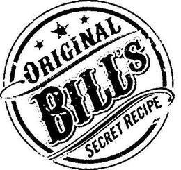 ORIGINAL BILL'S SECRET RECIPE trademark