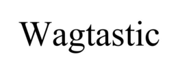WAGTASTIC trademark