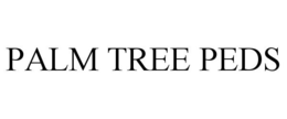 PALM TREE PEDS trademark