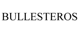 BULLESTEROS trademark