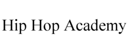 HIP HOP ACADEMY trademark