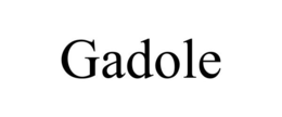 GADOLE trademark