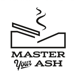 MASTER YOUR ASH trademark