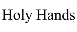 HOLY HANDS trademark