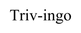 TRIV-INGO trademark