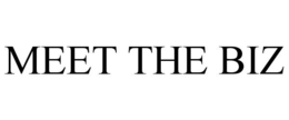 MEET THE BIZ trademark