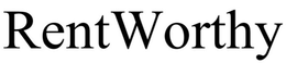 RENT WORTHY trademark