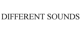DIFFERENT SOUNDS trademark