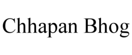 CHHAPAN BHOG trademark