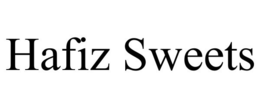 HAFIZ SWEETS trademark