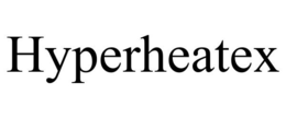 HYPERHEATEX trademark