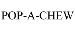 POP-A-CHEW trademark