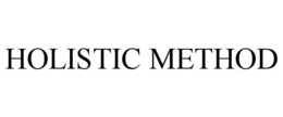 HOLISTIC METHOD trademark