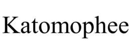 KATOMOPHEE trademark