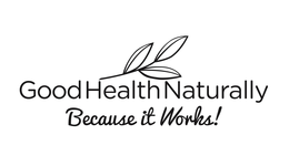 GOOD HEALTH NATURALLY BECAUSE IT WORKS! trademark